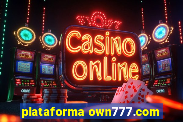 plataforma own777.com